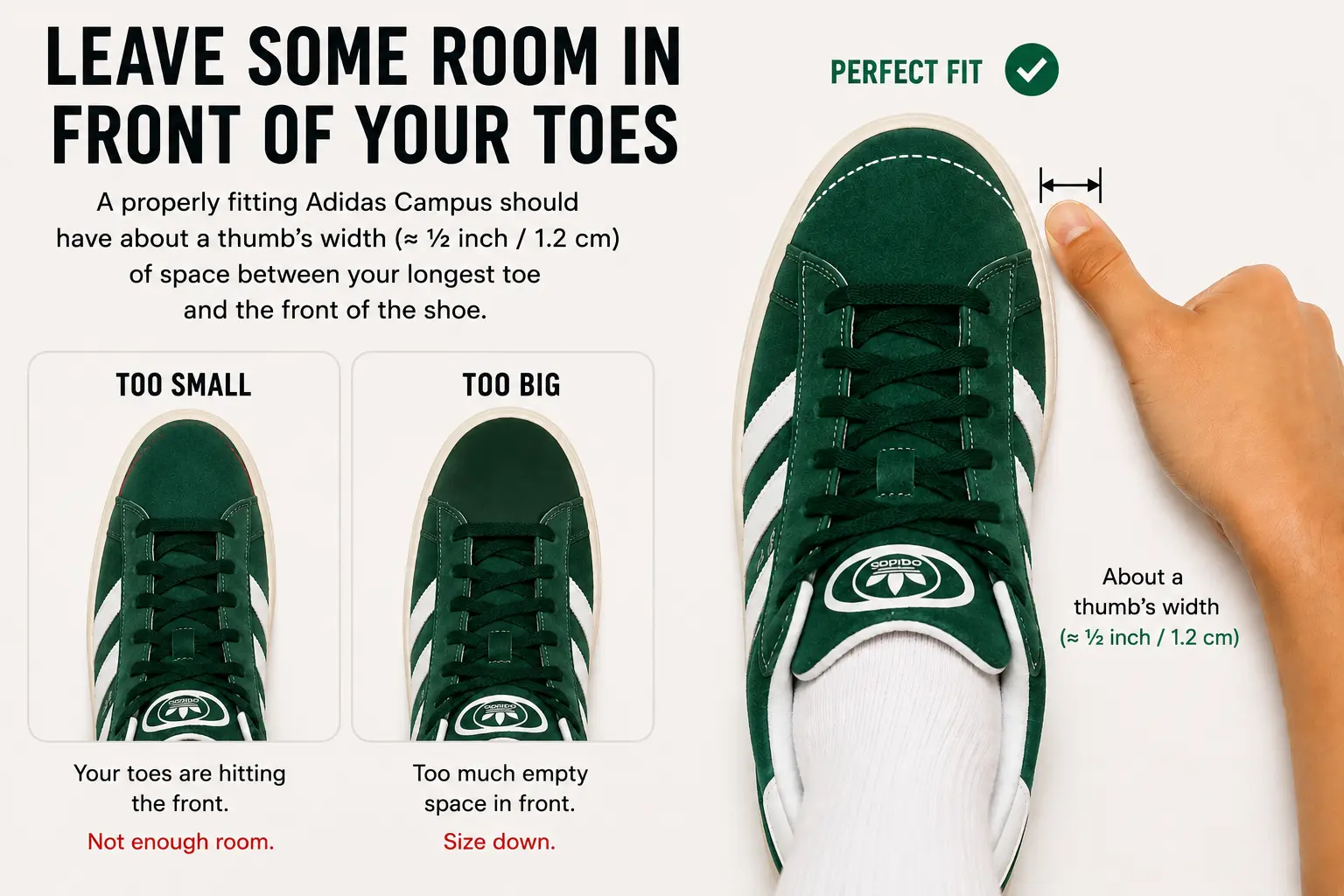 Leave Some Room in Front of Your Toes